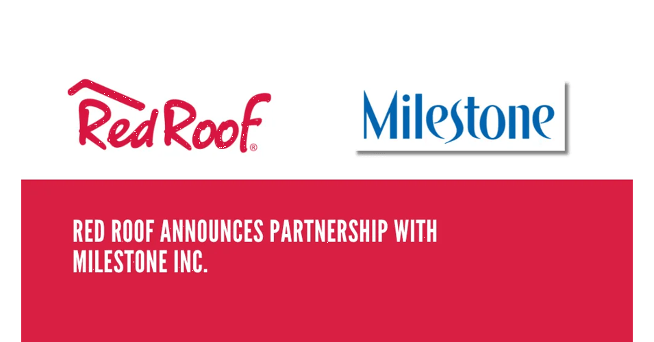 Red Roof Partnership with Milestone Inc.